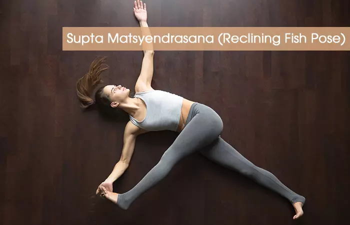 Supta-Matsyendrasana-(Reclining-Fish-Pose)