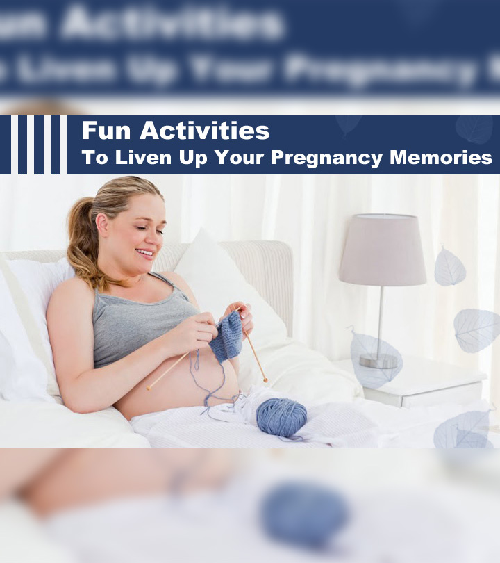 10 Fun Activities To Liven Up Your Pregnancy Memories_image