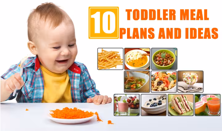 Toddler Meal Plan Ideas For Toddlers