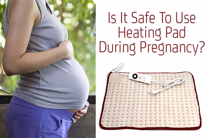 Heating Pad During Pregnancy is it safe to use heating pad during pregnancy?
