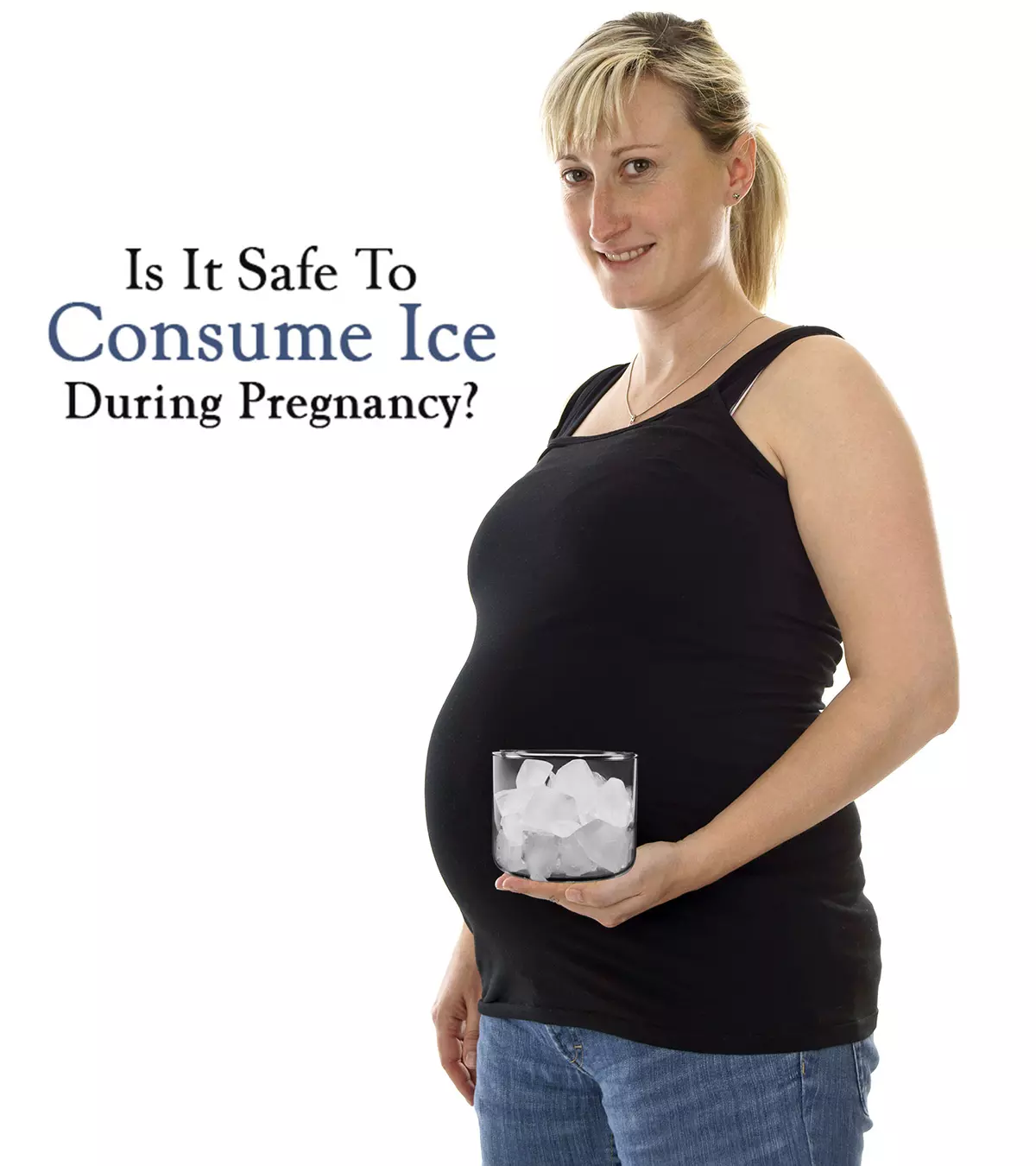 Is It Safe To Consume Ice During Pregnancy?_image