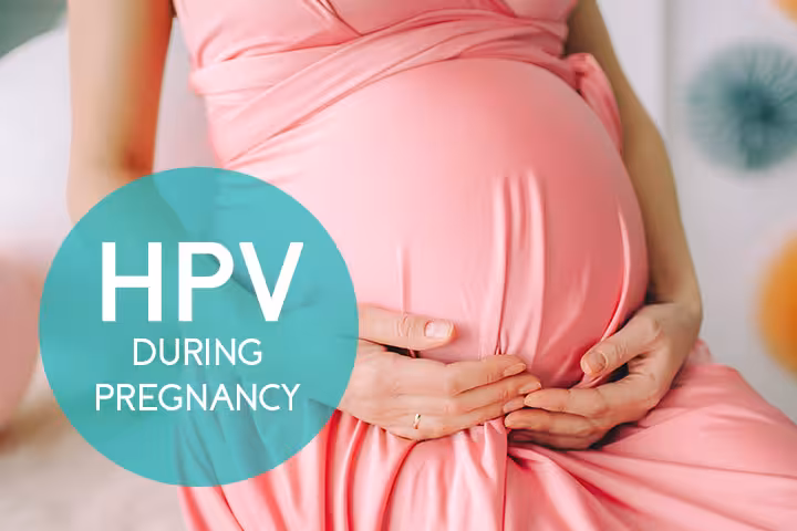 HPV During Pregnancy
