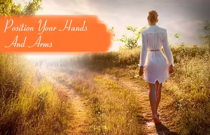 Walking Meditation - Position Your Hands And Arms 5.-Position-Your-Hands-And-Arms