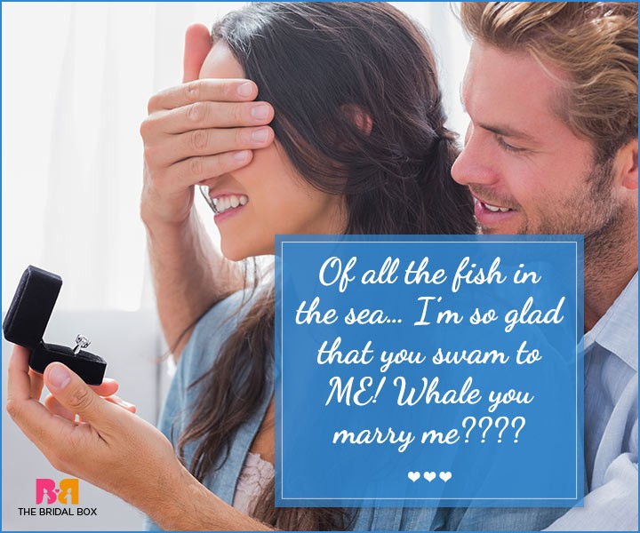 Marriage Proposal Quotes - All The Fish In The Sea
