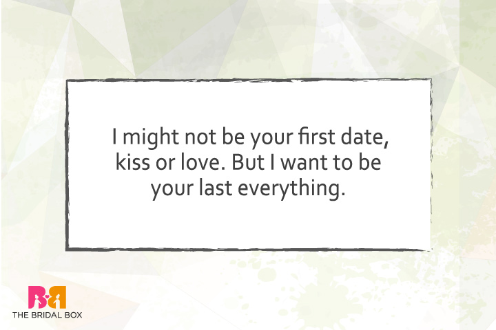 True Love Quotes For Him - I Want To Be Your Last