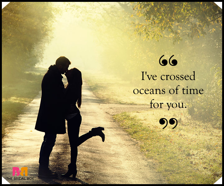 One Liner Love Quotes For Him - The Oceans Of Time.