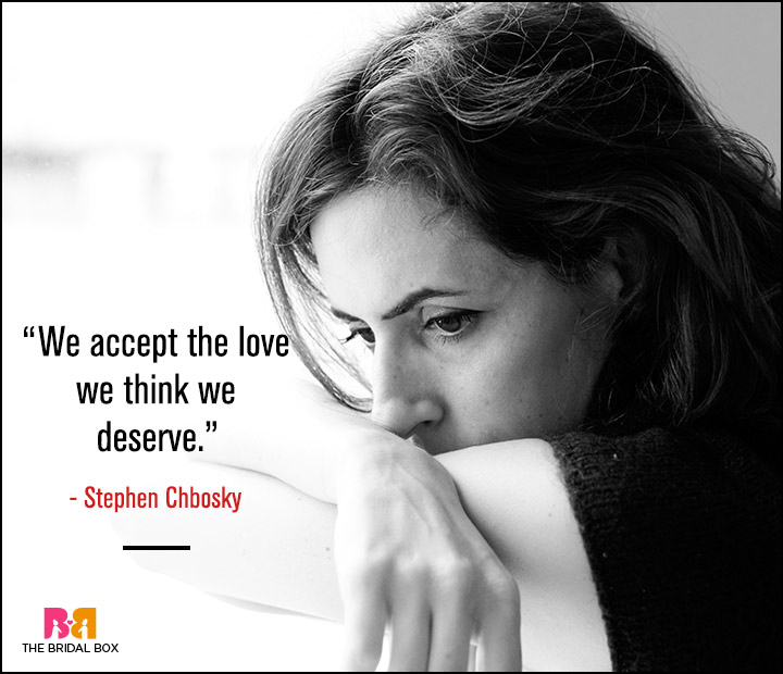 Sad Love Quotes For Him - Stephen Chbosky