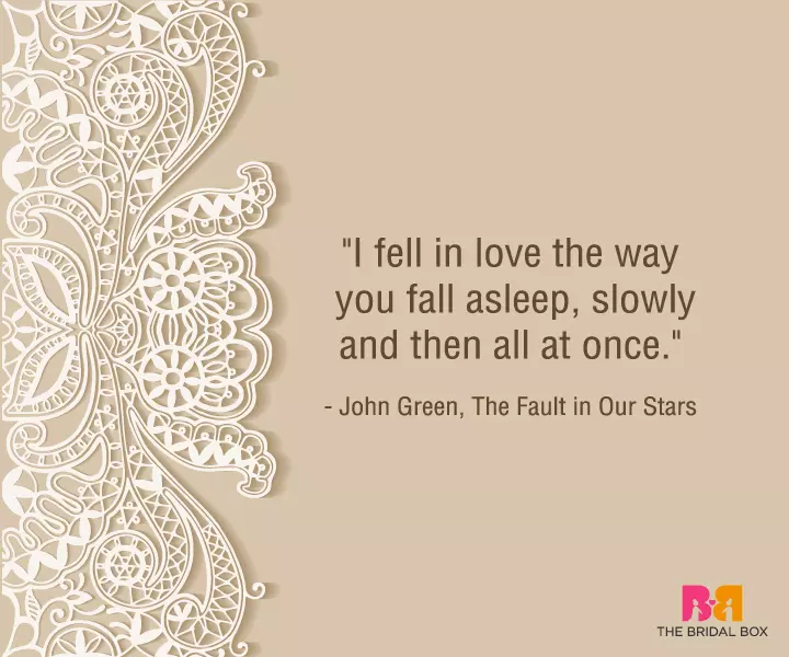 Heart Touching Love Quotes For Him - John Green