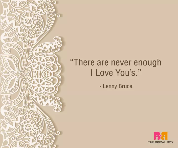 Heart Touching Love Quotes For Him - Lenny Bruce