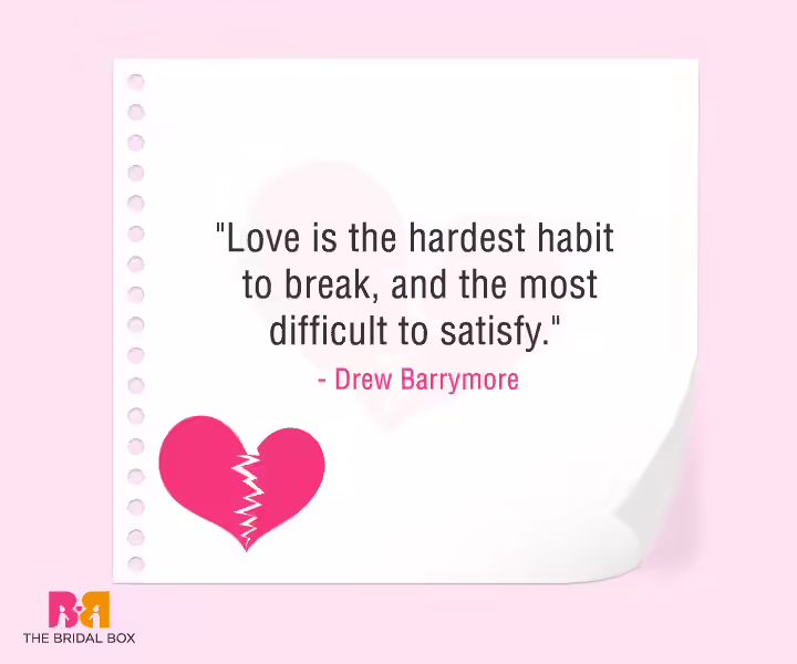 10 Love Failure Quotes For Her - Drew Barrymore 10 Love Failure Quotes For Her 4