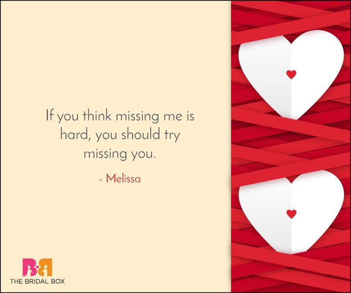 Missing Love Quotes - 29