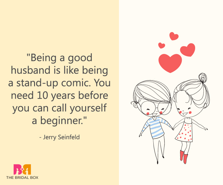 Funny Love Quotes For Her - Jerry Seinfeld