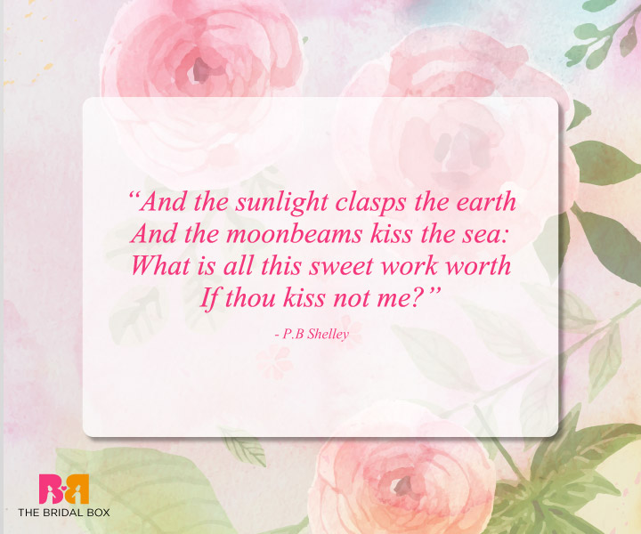 Romantic Love Quotes - P. B. Shelley 
