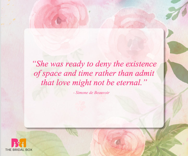 Romantic Love Quotes - Simone de Beauvoir