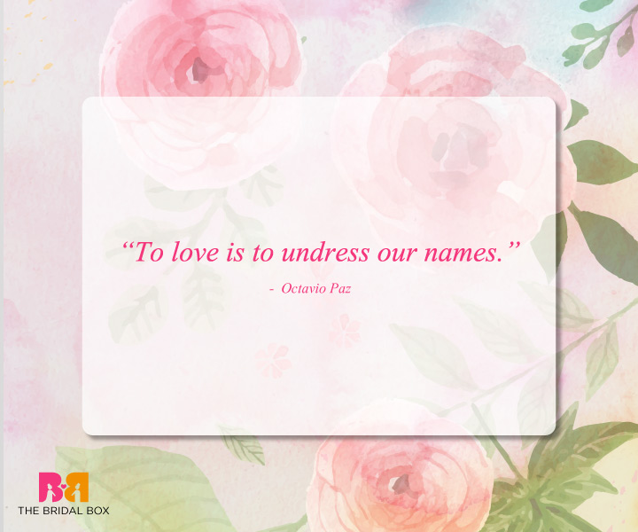 Romantic Love Quotes - Octavio Paz