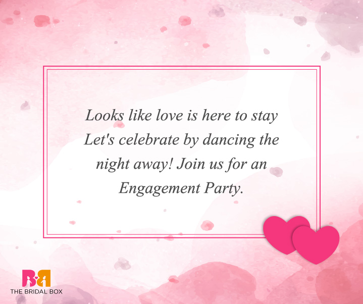 Engagement Invitation SMS - Love Is Here To Stay