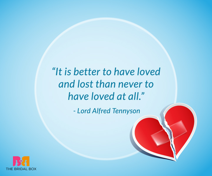 Break Up Quotes For Him - Lord Alfred Tennyson