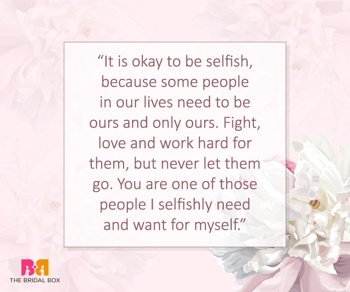 Selfish Love Quotes -7