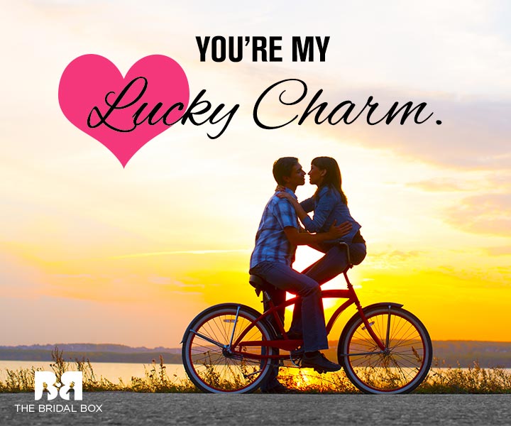 Cute Things To Say To Your Girlfriend - Lucky Charm