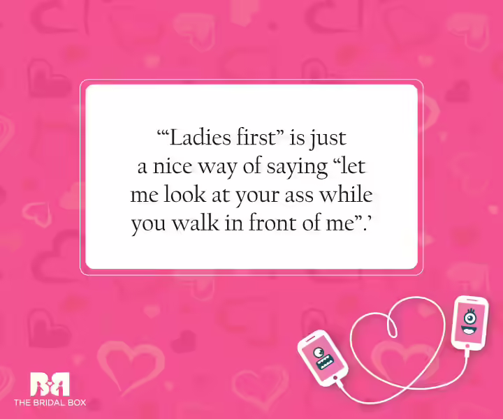 Funny Love SMS For Girlfriend - Ladies First Ladies First - Funny Love SMS For Girlfriend