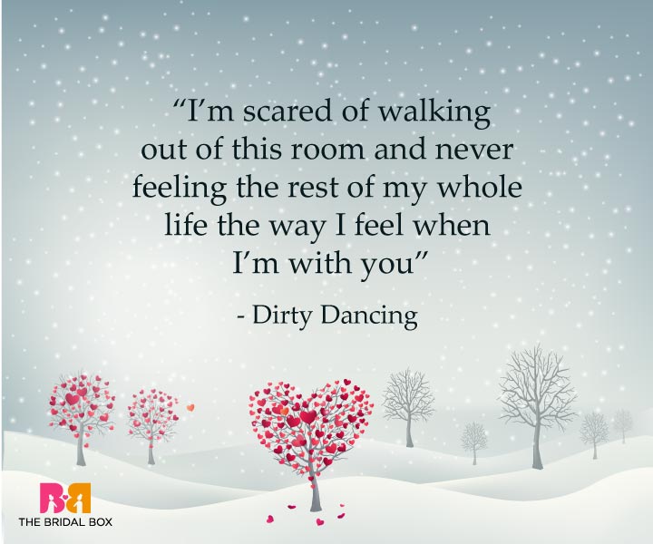 One Line Love Quotes For Her - Dirty Dancing