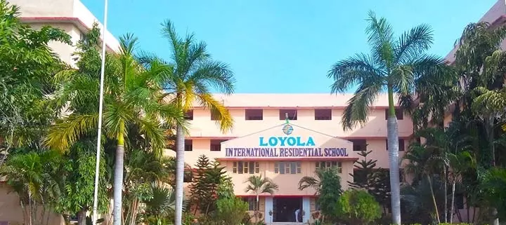 Loyola International Residential and Day School