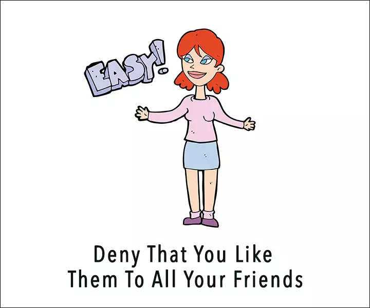 Deny-That-You-Like--Them-To-All-Your-Friends