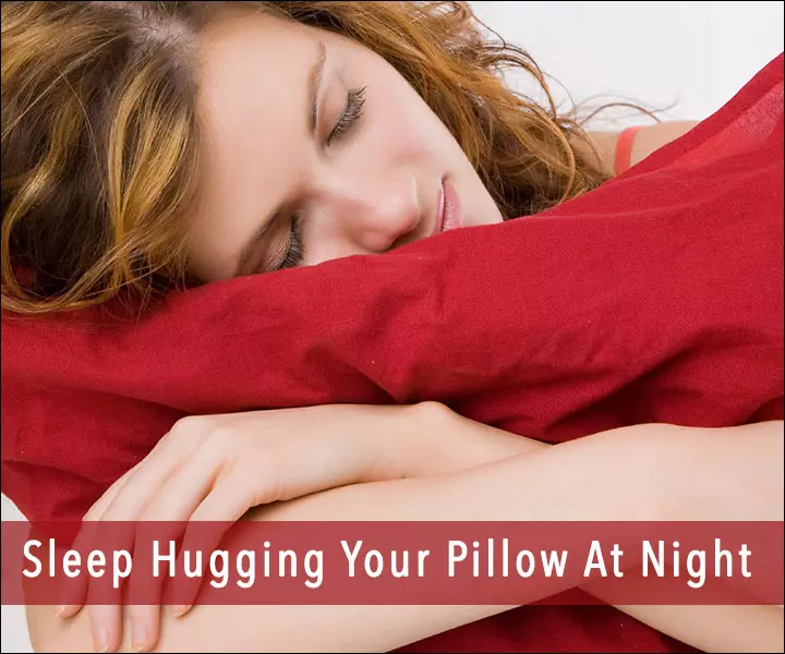 Sleep-Hugging-Your-Pillow-At-Night