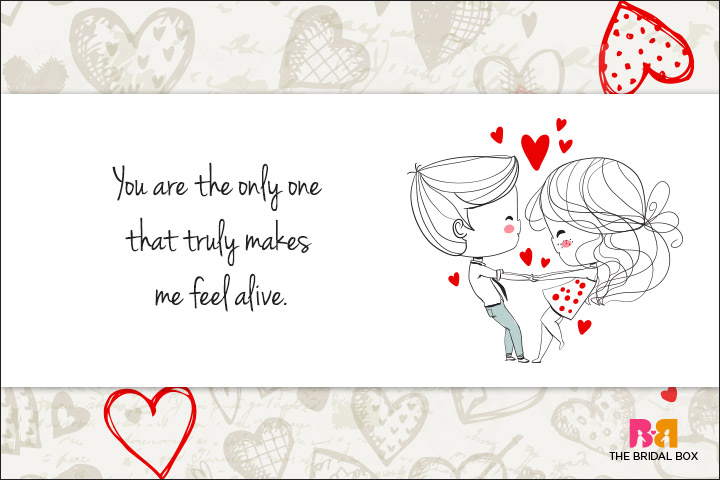 Cute Love Quotes For Her - I'm Alive