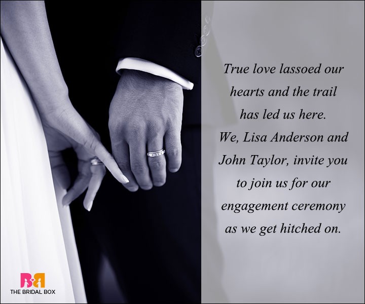 Engagement Invitation Wording - True Love Lassoed Our Hearts
