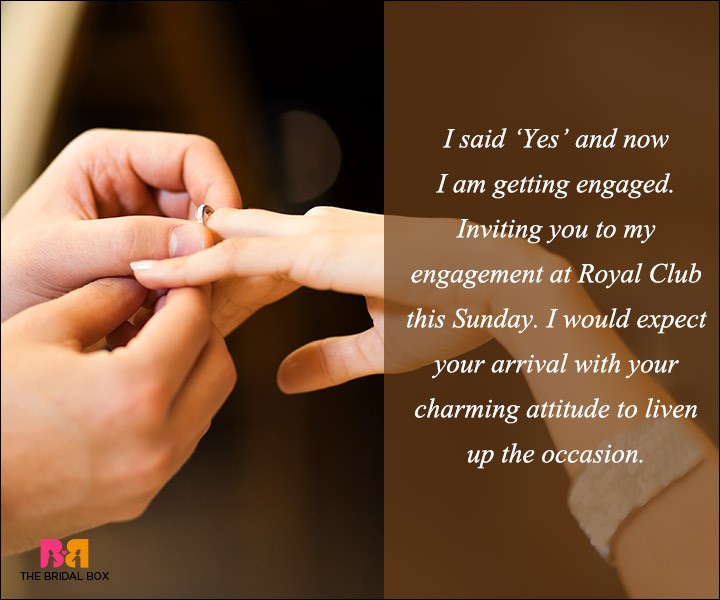 Engagement Invitation Wording - I Said Yes