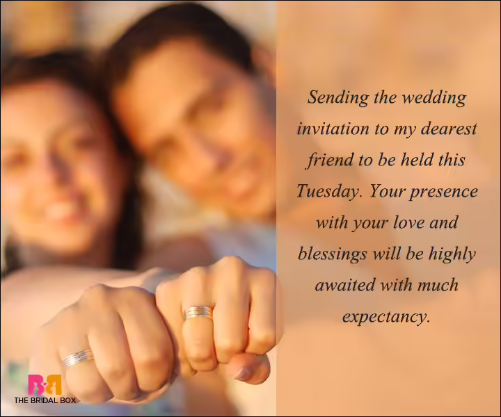 Engagement Invitation Wording - To My Dearest Friend Engagement Invitation Wording - To My Dearest Friend