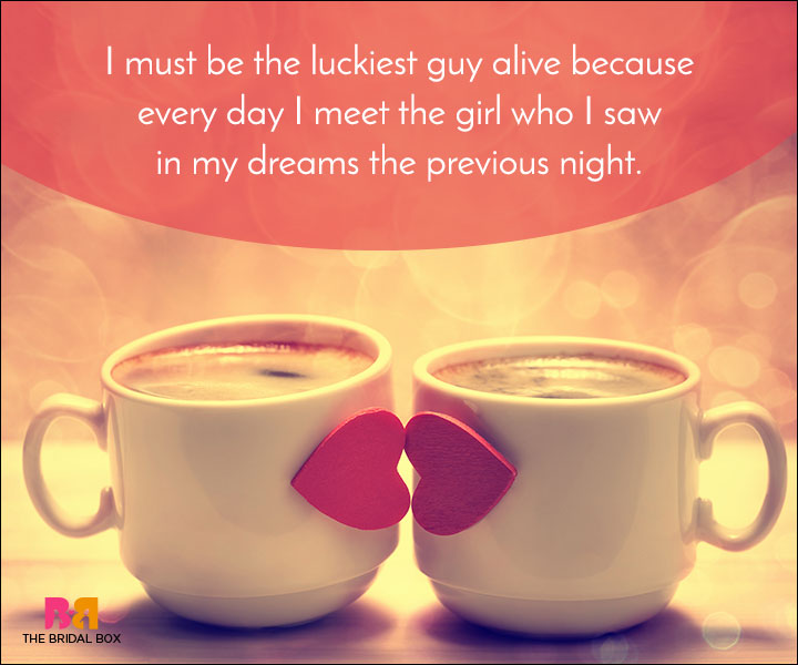 Good Morning Love Quotes - The Luckiest Guy Alive