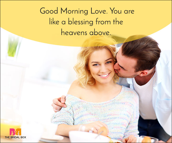 Good Morning Love Quotes - A Blessing From The Heavens