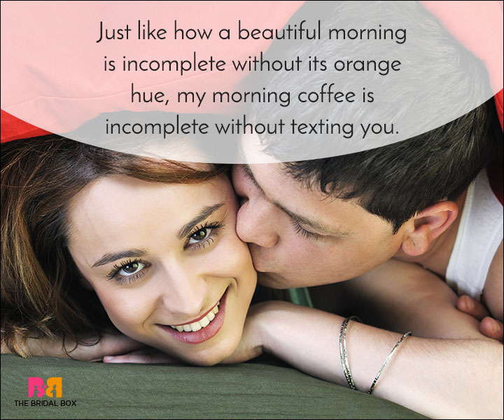 Good Morning Love Quotes - Incomplete Without You