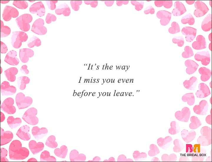 Long Distance Love Quotes - It's The Way It Goes