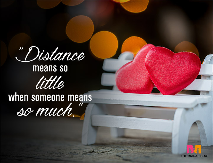 Long Distance Love Quotes - Distance Means So Little