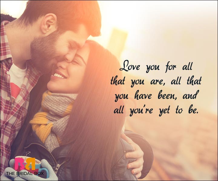 Short Love Quotes For Him - All That We Are Yet To Be