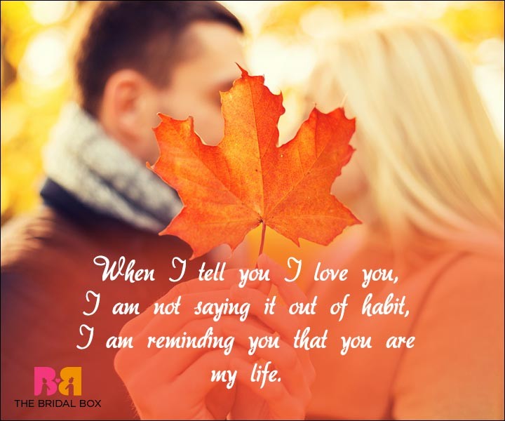 Short Love Quotes For Him - You Are My Life