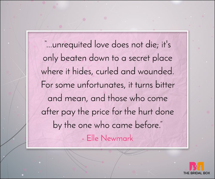 Unrequited Love Quotes - Once Bitten Twice Shy