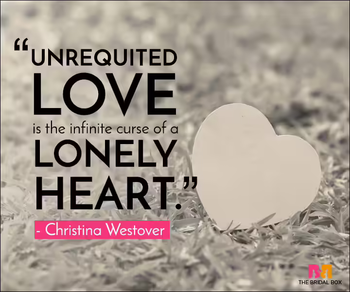 Unrequited Love Quotes - Cursed Unrequited Love Quotes - Cursed