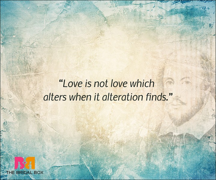 Shakespeare Love Quotes - Don't Change