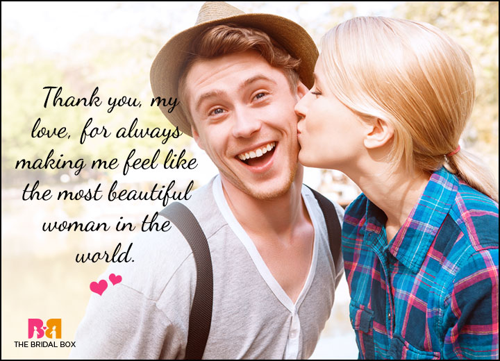 Cute Love Quotes For Him - You Make Me Feel Beautiful