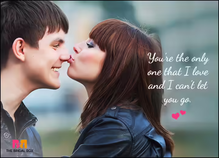 Cute Love Quotes For Him - The Only One