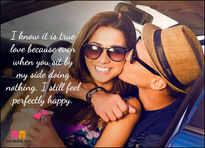 Cute Love Quotes For Him - I Know It's True Love