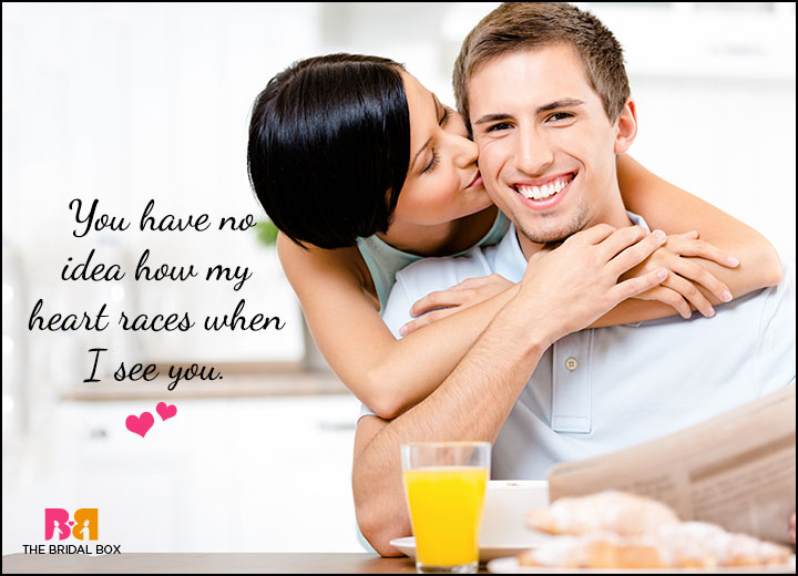 Cute Love Quotes For Him - My Heart Races