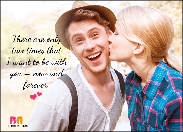 Cute Love Quotes For Him - Now And Forever