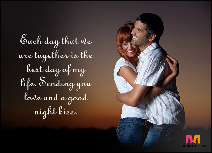 Good Night Love Quotes - The Best Days Of My Life