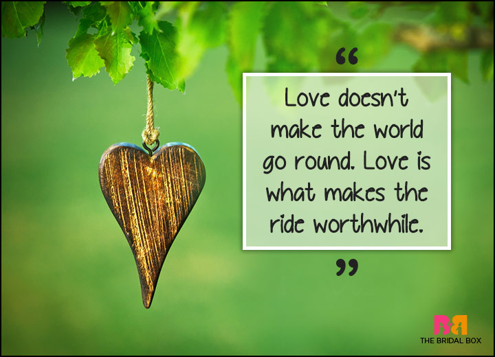 Inspirational Love Quotes - The Journey Matters Just As Much As The Goal