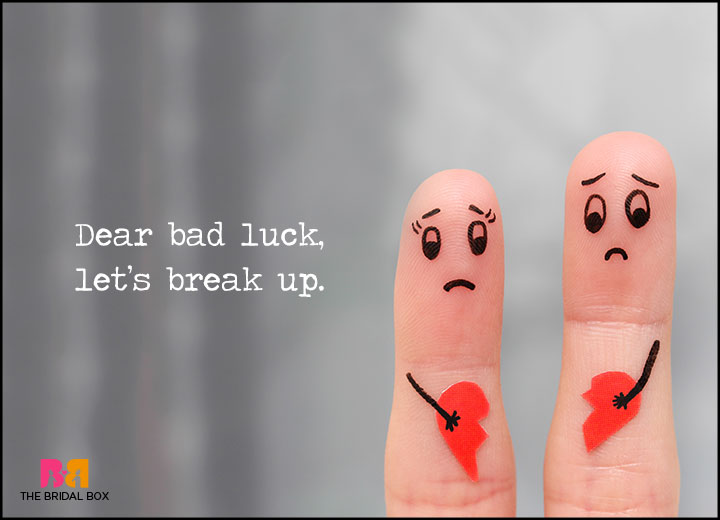Love Failure Quotes - Bad Luck